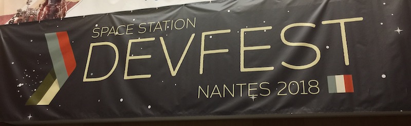 DevFest Nantes 2018